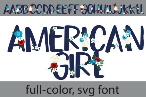 American Girl Font: Infusing Designs with Whimsical Americana