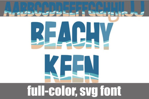 Beachy Keen: A Whimsical Font for Modern Design
