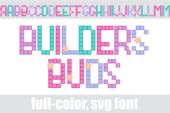 Builders Buds: A Fresh Take on Colorful Typography