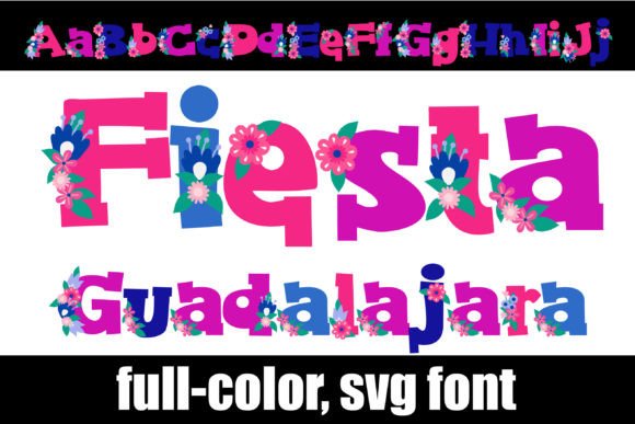 Fiesta Guadalajara: Vibrant Color Fonts for Modern Design