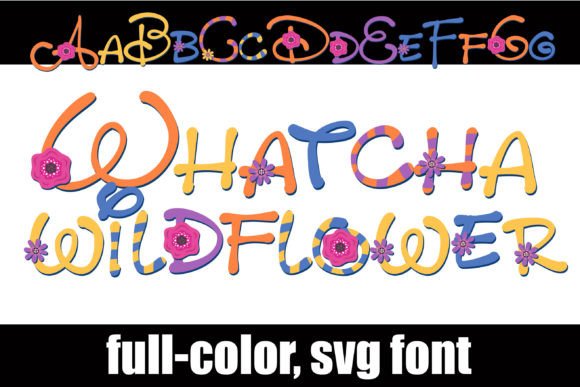 Whatcha Wildflower: Elevate Your Designs with Colorful Typography